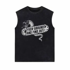 Fuck Around And Find Out Snake Vintage Washed Vest Top