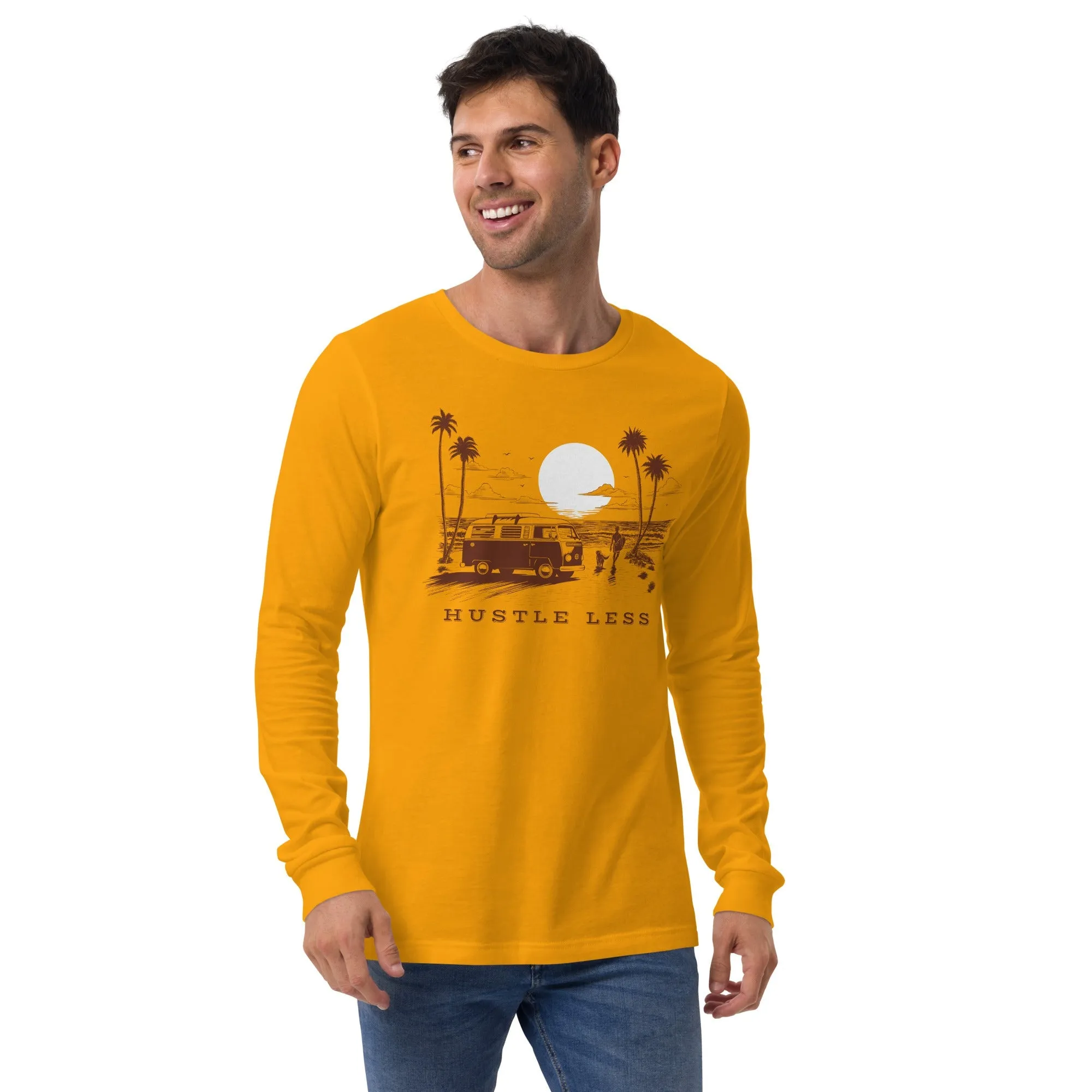Hustle Less Long Sleeve T-Shirt