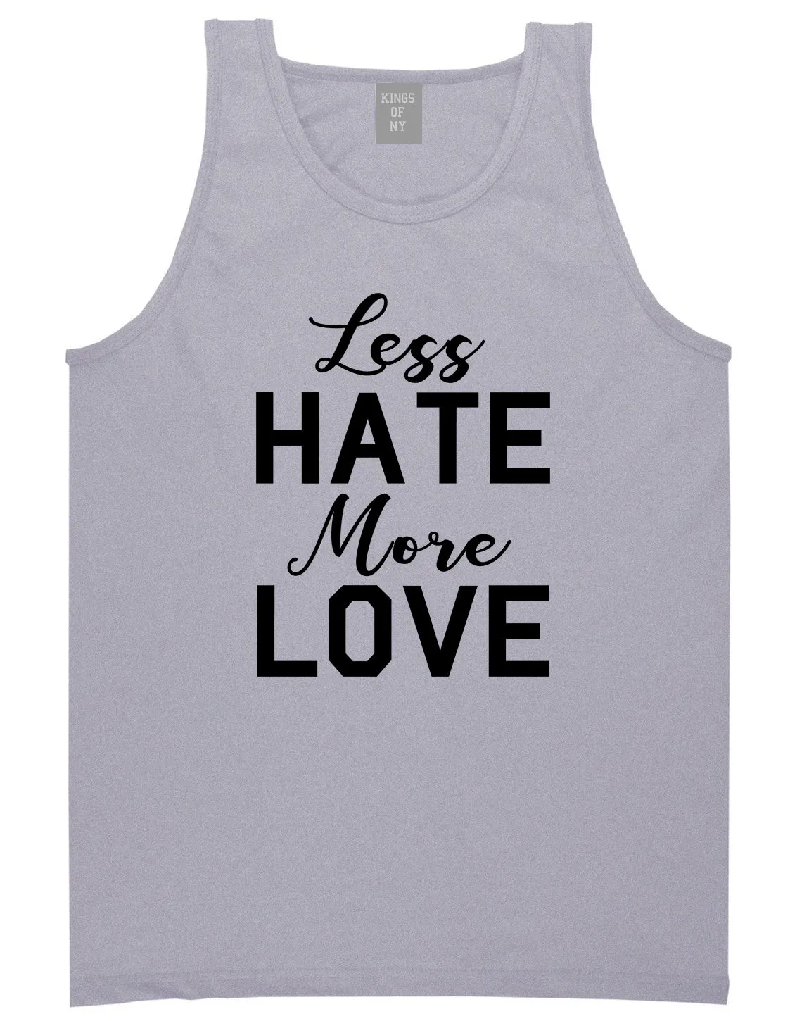 Less Hate More Love Mens Tank Top Shirt