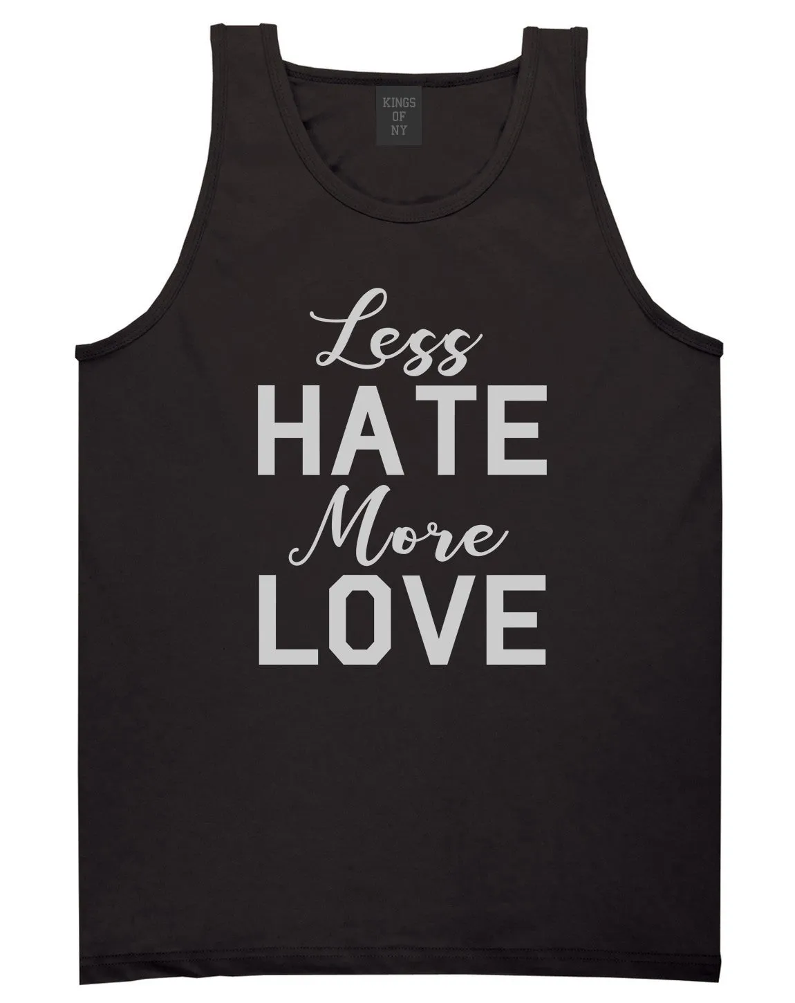 Less Hate More Love Mens Tank Top Shirt