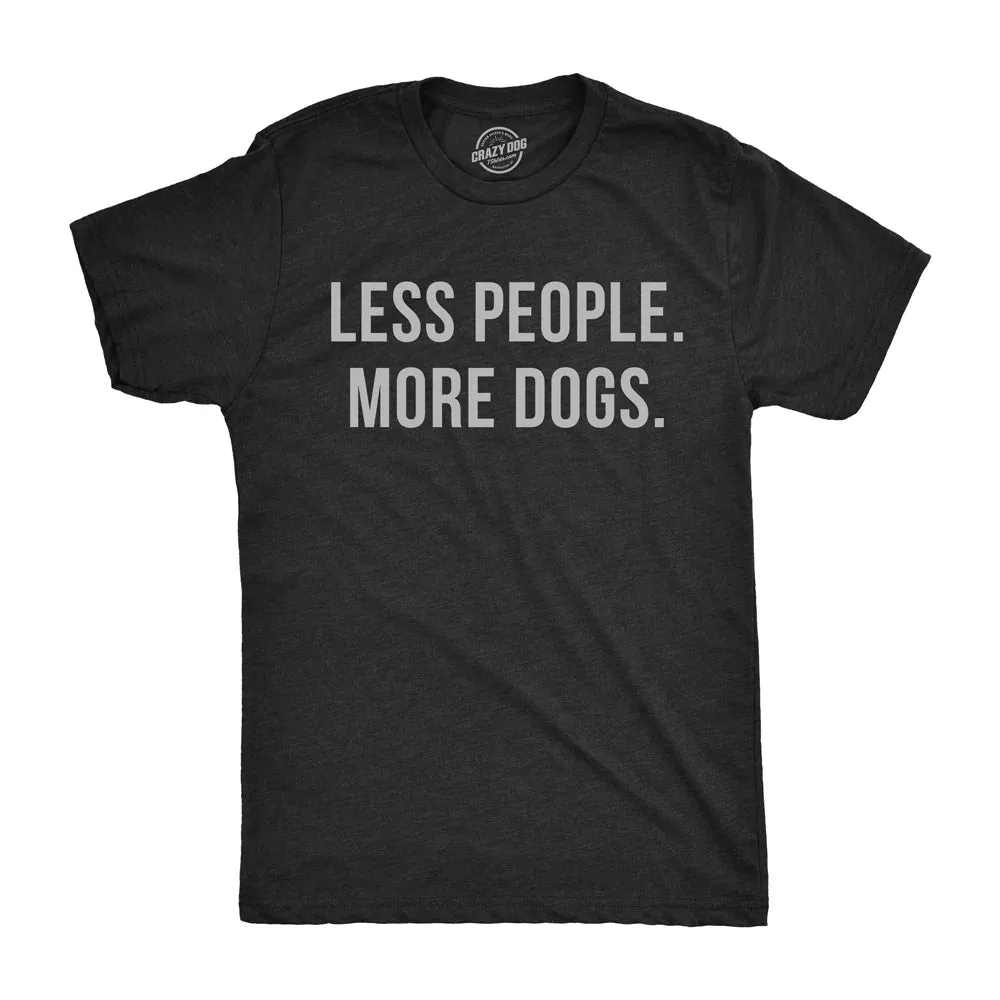 Less People More Dogs Tee