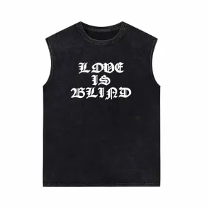 Love Is Blind Vintage Washed Vest Top
