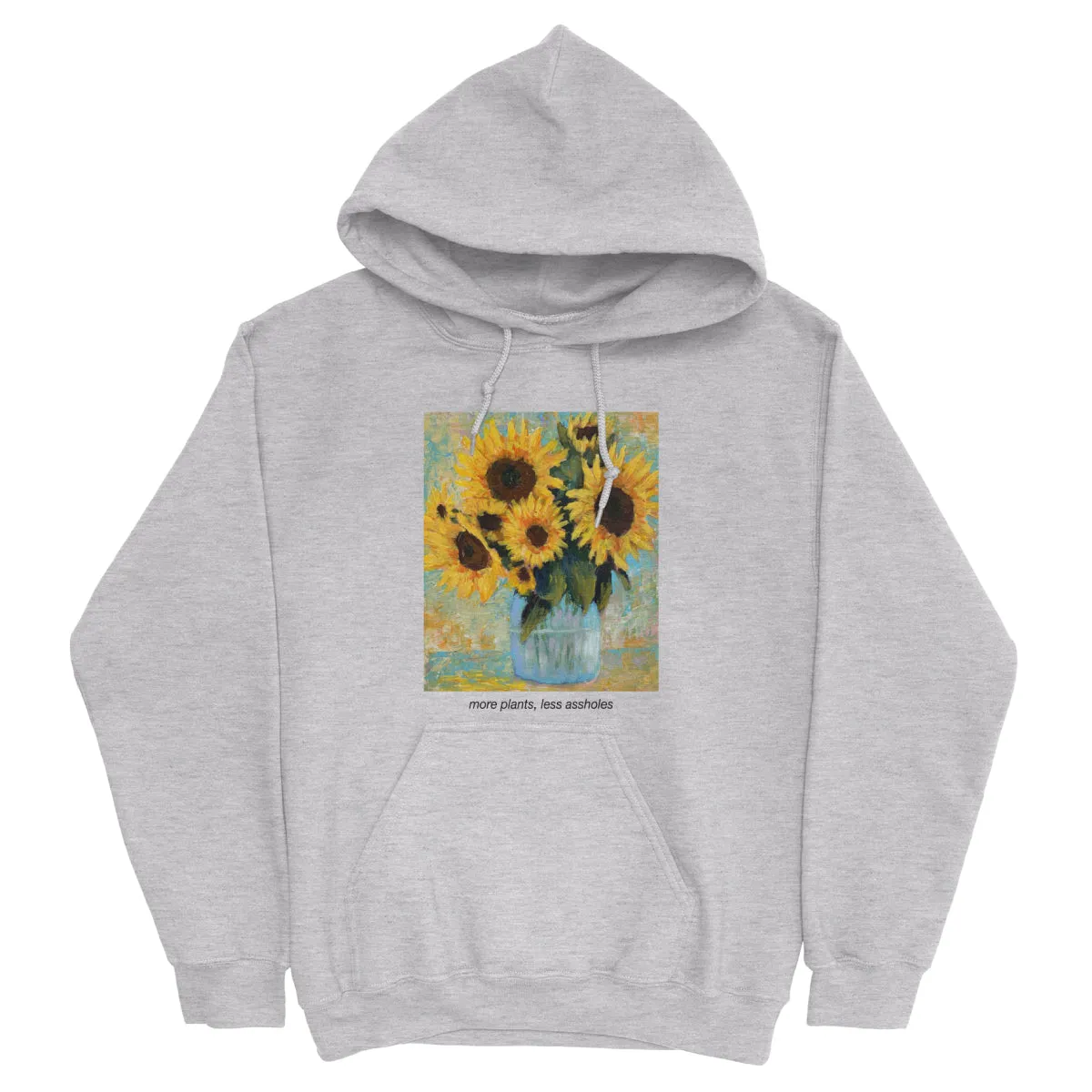 more plants, less assholes Hoodie