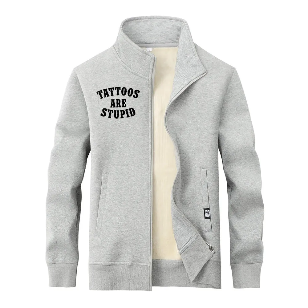Multicolor Tattoos Are Stupid Stand Collar Zip Fleece Cardigan