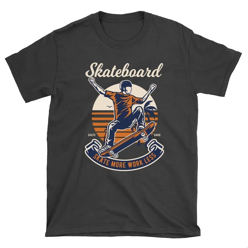 Skate More Work Less Beach Skateboard T-Shirt