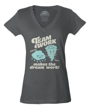 Women's Team Work Makes the Dream Work Vneck T-Shirt